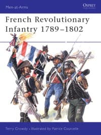 French Revolutionary Infantry 1789-1802 - Osprey Books - Books card