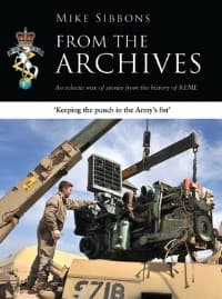 From the Archives: An Eclectic Mix of Stories From the History of REME - Osprey Books - Books card
