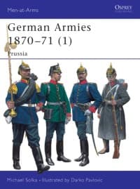 German Armies 1870-71 (1): Prussia - Osprey Books - Books card