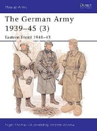 German Army 1939-45 (3): Eastern Front 1941-43 - Osprey Books - Books card