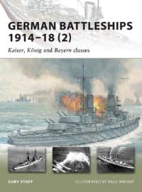 German Battleships 1914-18 (2): Kaiser, Konig and Bayern Classes - Osprey Books - Books card