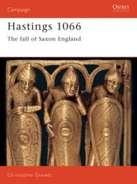Hastings 1066: The Fall of Saxon England - Osprey Books - Books card