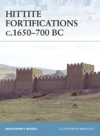Hittite Fortifications c.1650-700 BC - Osprey Books - Books card