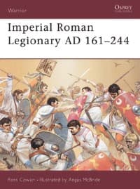 Imperial Roman Legionary AD 161-284 - Osprey Books - Books card