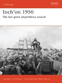 Inch'on 1950: The Last Great Amphibious Assault - Osprey Books - Books card
