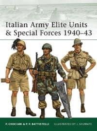 Italian Army Elite Units & Special Forces 1940-43 - Osprey Books - Books card