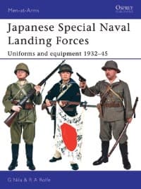 Japanese Special Naval Landing Forces: Uniforms and Equipment 1932-45 - Osprey Books - Books card