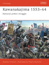 Kawanakajima 1553-64: Samurai Power Struggle - Osprey Books - Books card