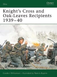 Knight's Cross and Oak-Leaves Recipients 1939-40 - Osprey Books - Books card