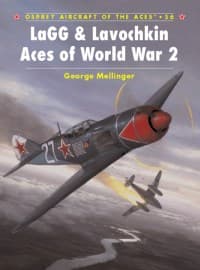 LaGG & Lavochkin Aces of World War 2 - Osprey Books - Books card