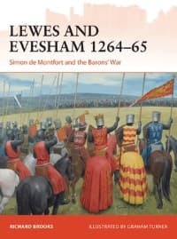 Lewes and Evesham 1264-65: Simon De Montfort and the Barons' War - Osprey Books - Books card