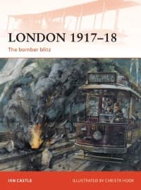 London 1917-18: The Bomber Blitz - Osprey Books - Books card