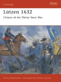 Lutzen 1632: Climax of the Thirty Years War - Osprey Books - Books card