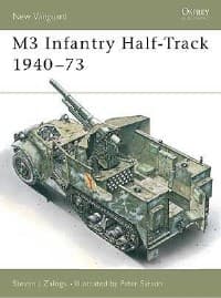 M3 Infantry Half-Track 1940-73 - Osprey Books - Books card