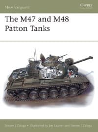 M47 and M48 Patton Tanks - Osprey Books - Books card