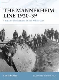 Mannerheim Line 1920-39: Finnish Fortifications of the Winter War - Osprey Books - Books card