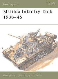 Matilda Infantry Tank 1938-45 - Osprey Books - Books card