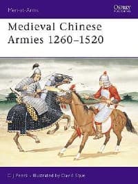 Medieval Chinese Armies 1260-1520 - Osprey Books - Books card