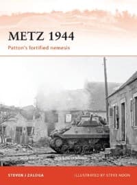 Metz 1944: Patton's Fortified Nemesis - Osprey Books - Books card