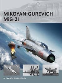 Mikoyan-Gurevich MiG-21 - Osprey Books - Books card