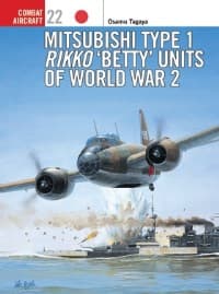 Mitsubishi Type 1 Rikko 'Betty' Units of World War 2 - Osprey Books - Books card