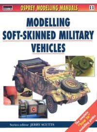 Modelling Soft-Skinned Military Vehicles - Osprey Books - Books card
