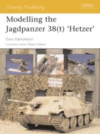 Modelling the Jagdpanzer 38(t)'Hetzer' - Osprey Books - Books card