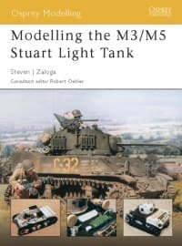 Modelling the M3/M5 Stuart Light Tank - Osprey Books - Books card