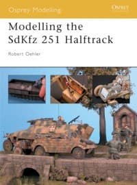 Modelling the SdKfz 251 Halftrack - Osprey Books - Books card