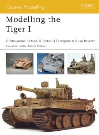 Modelling the Tiger I - Osprey Books - Books card