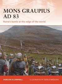 Mons Graupius AD 83: Rome's Battle at the Edge of the World - Osprey Books - Books card