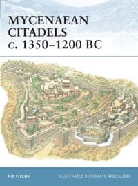Mycenaean Citadels c. 1350-1200 BC - Osprey Books - Books card