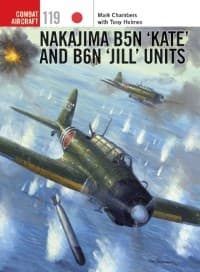 Nakajima B5N 'Kate' and B6N 'Jill' Units - Osprey Books - Books card