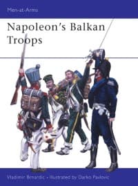 Napoleon's Balkan Troops - Osprey Books - Books card
