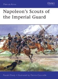 Napoleon's Scouts of the Imperial Guard - Osprey Books - Books card