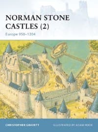 Norman Stone Castles (2): Europe 950-1204 - Osprey Books - Books card