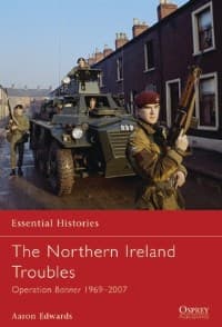 Northern Ireland Troubles: Operation Banner 1969-2007 - Osprey Books - Books card
