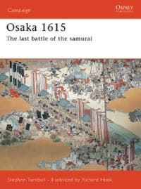 Osaka 1615: The Last Battle of the Samurai - Osprey Books - Books card