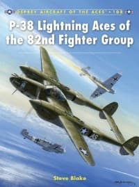 P-38 Lightning Aces of the 82nd Fighter Group - Osprey Books - Books card