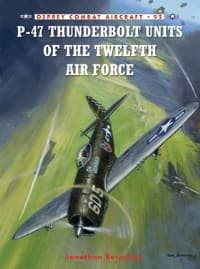 P-47 Thunderbolt Units of the Twelfth Air Force - Osprey Books - Books card