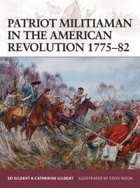 Patriot Militiaman in the American Revolution 1775-82 - Osprey Books - Books card