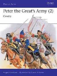 Peter the Great's Army (2): Cavalry - Osprey Books - Books card