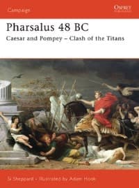 Pharsalus 48 BC: Caesar and Pompey - Clash of the Titans - Osprey Books - Books card