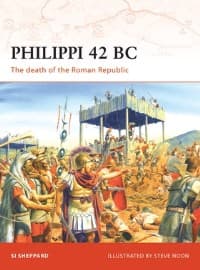 Philippi 42 BC: The Death of the Roman Republic - Osprey Books - Books card