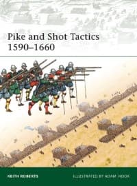 Pike and Shot Tactics 1590-1660 - Osprey Books - Books card