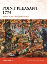 Point Pleasant 1774: Prelude to the American Revolution - Osprey Books - Books card