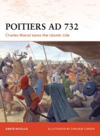 Poitiers AD 732: Charles Martel Turns the Islamic Tide - Osprey Books - Books card