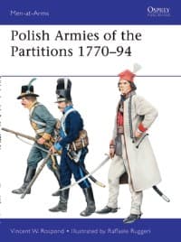 Polish Armies of the Partitions 1770-94 - Osprey Books - Books card