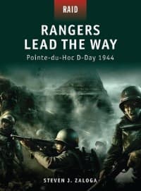 Rangers Lead the Way: Pointe-du-Hoc D-Day 1944 - Osprey Books - Books card
