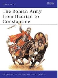 Roman Army from Hadrian to Constantine - Osprey Books - Books card